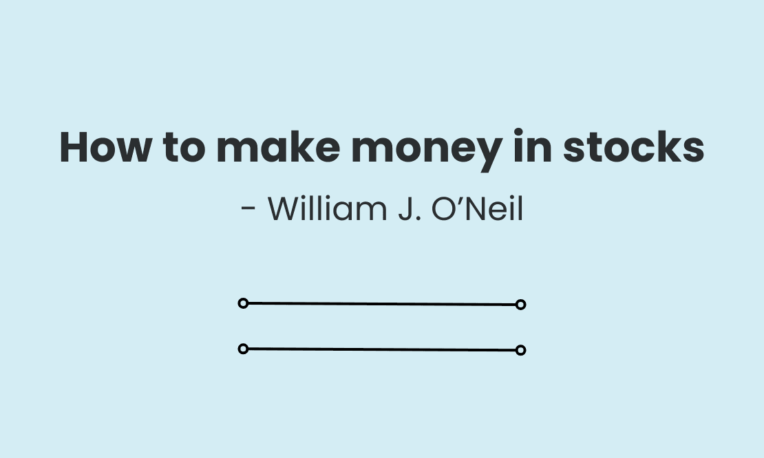 How to Make Money in Stocks